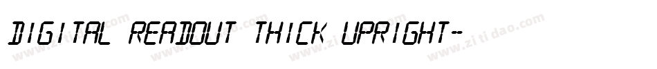 Digital Readout Thick Upright字体转换